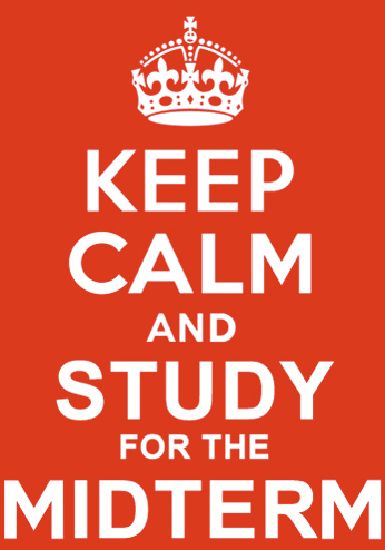 KEEP CALM MIDTERM